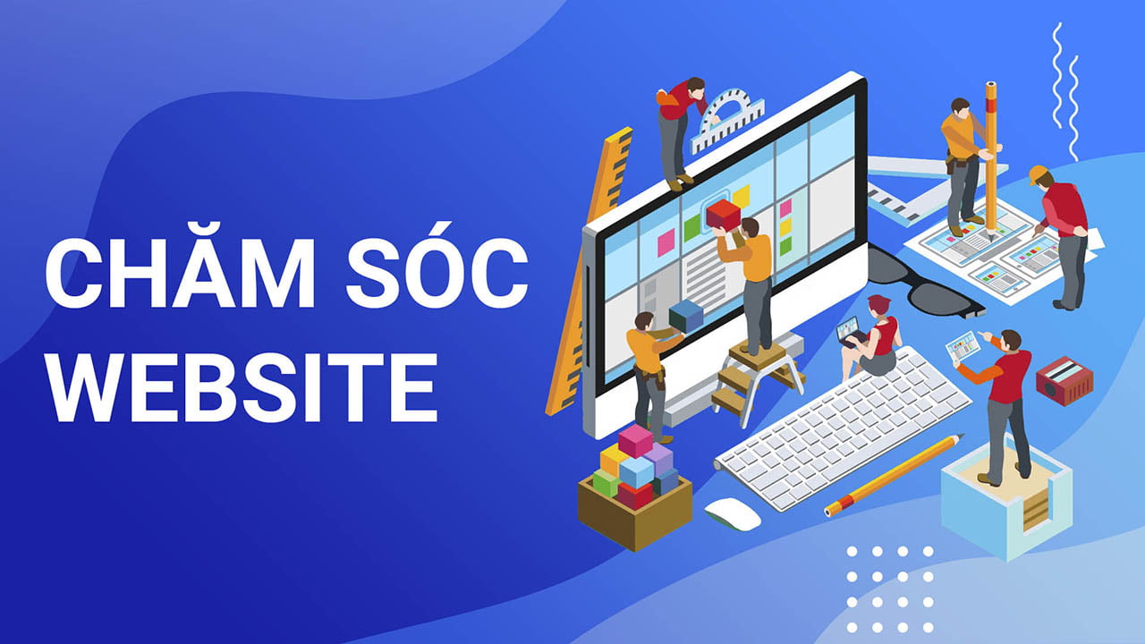 Dịch vụ chăm sóc website